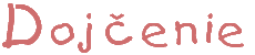Dojcenie